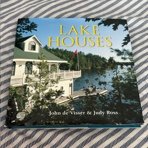 Lake Houses Book by John de Visser & Judy Ross